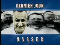 The last day: Nasser