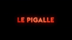Le Pigalle: a popular history of Paris