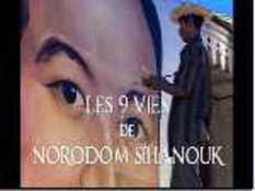 The 9 lives of Norodom Sihanouk