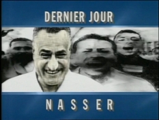 The last day: Nasser